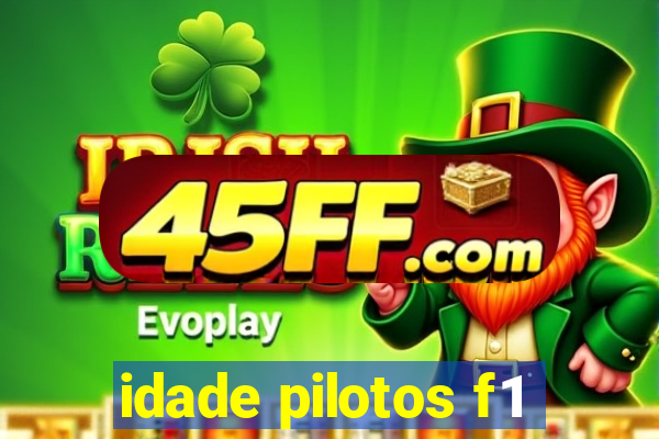 idade pilotos f1